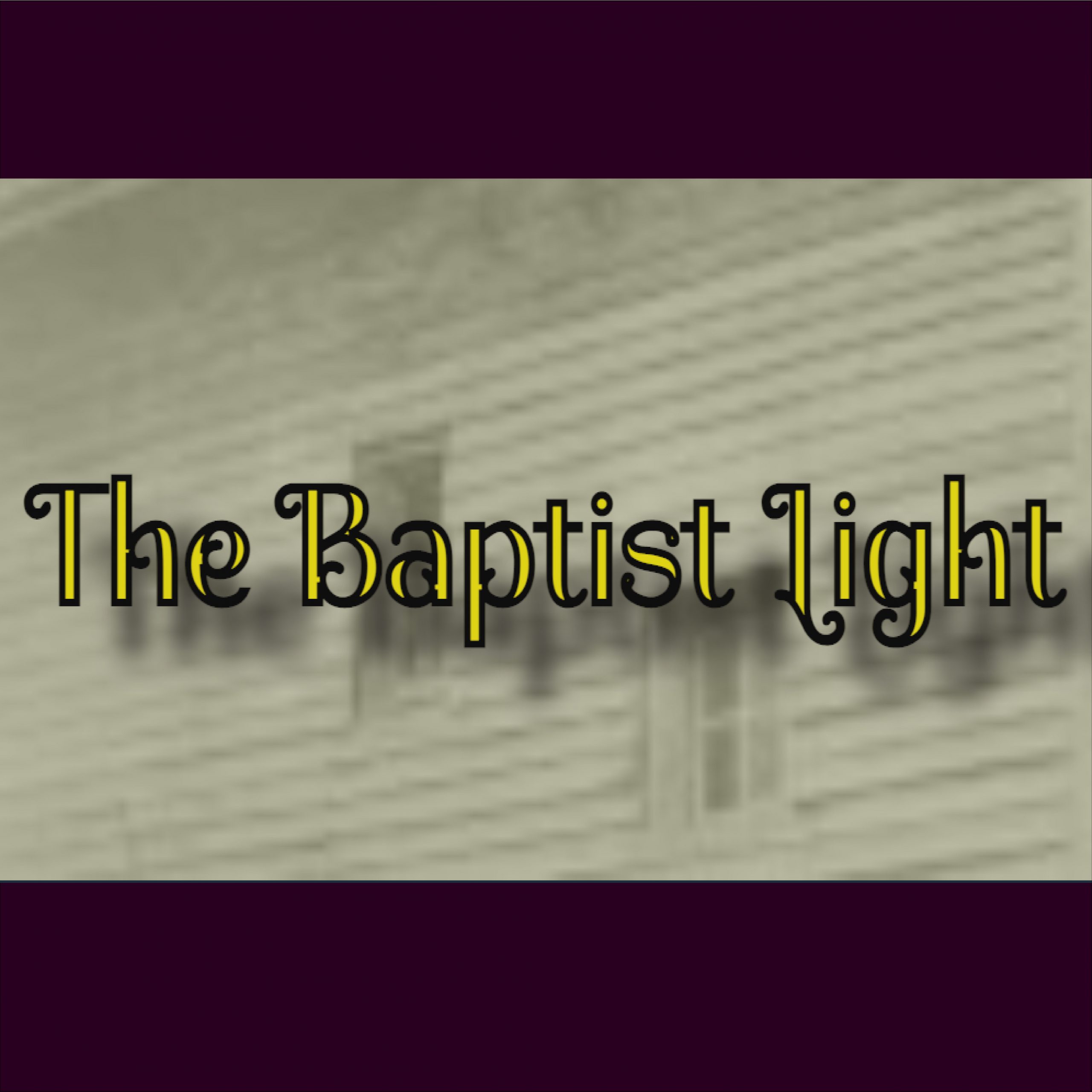 The Baptist Light
